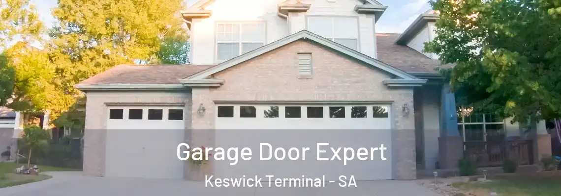 Garage Door Expert Keswick Terminal - SA