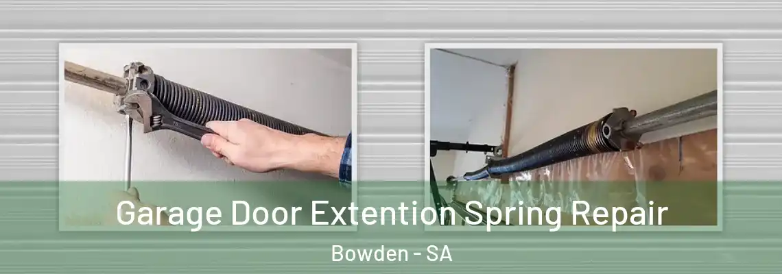 Garage Door Extention Spring Repair Bowden - SA