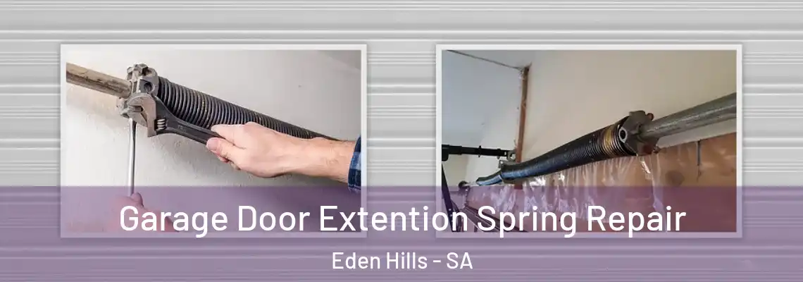 Garage Door Extention Spring Repair Eden Hills - SA