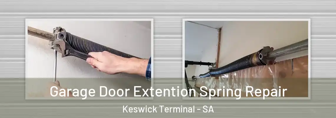 Garage Door Extention Spring Repair Keswick Terminal - SA