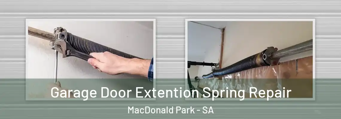  Garage Door Extention Spring Repair MacDonald Park - SA