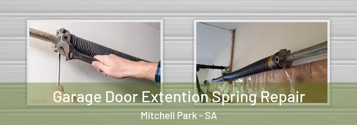  Garage Door Extention Spring Repair Mitchell Park - SA