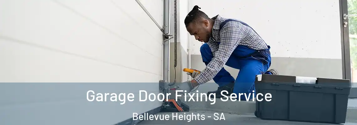 Garage Door Fixing Service Bellevue Heights - SA