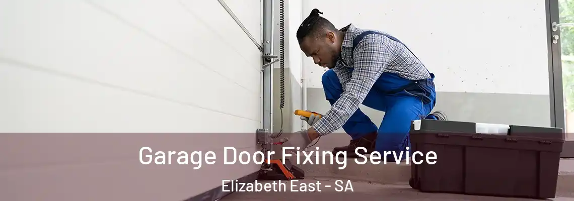 Garage Door Fixing Service Elizabeth East - SA