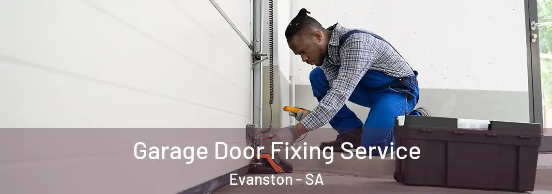  Garage Door Fixing Service Evanston - SA