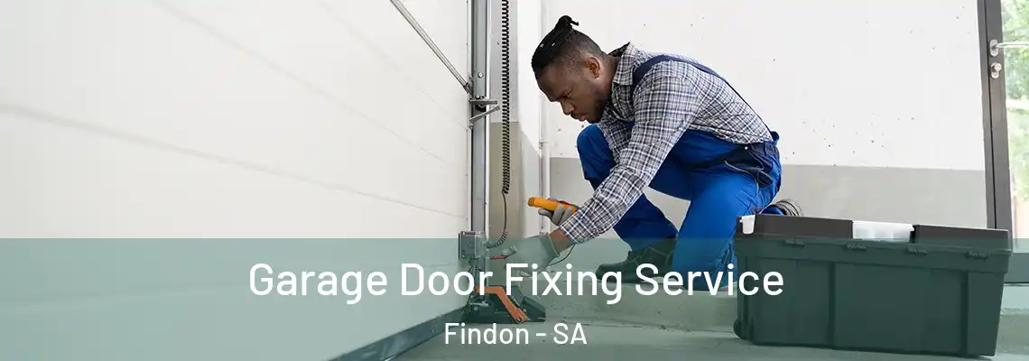 Garage Door Fixing Service Findon - SA