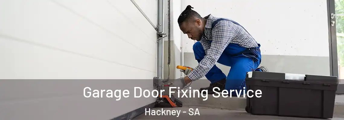 Garage Door Fixing Service Hackney - SA