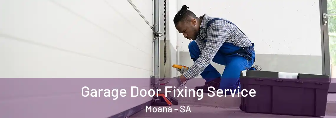  Garage Door Fixing Service Moana - SA