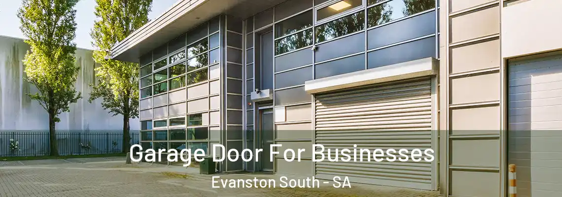  Garage Door For Businesses Evanston South - SA
