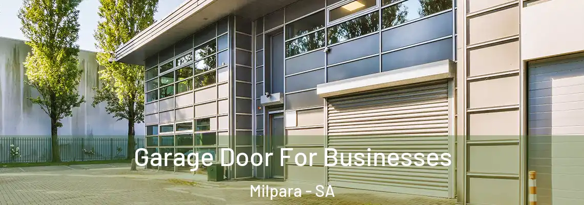  Garage Door For Businesses Milpara - SA
