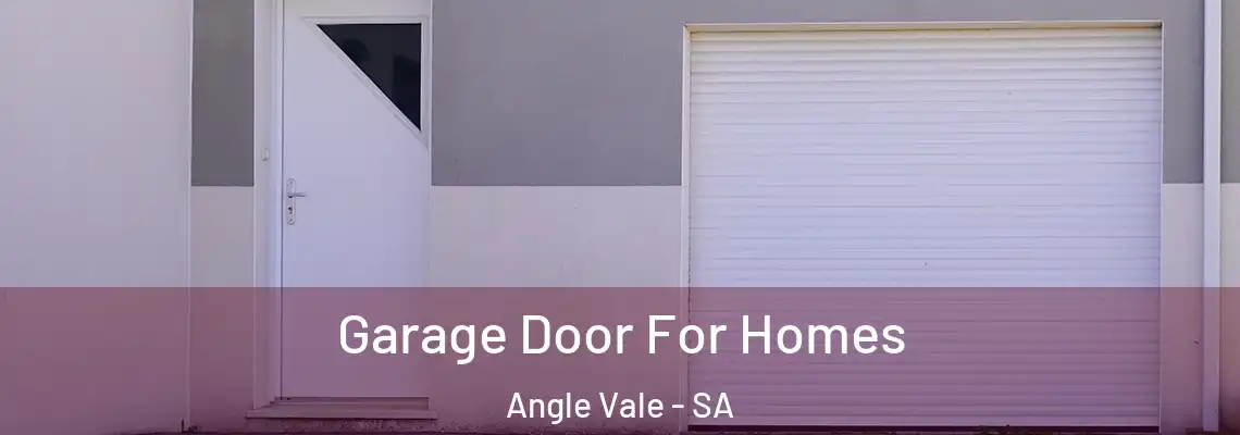  Garage Door For Homes Angle Vale - SA