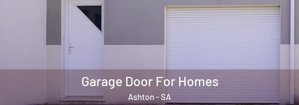 Garage Door For Homes Ashton - SA