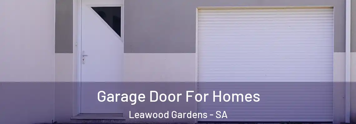 Garage Door For Homes Leawood Gardens - SA