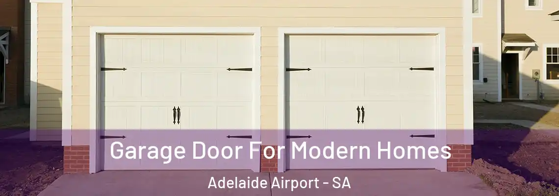Garage Door For Modern Homes Adelaide Airport - SA