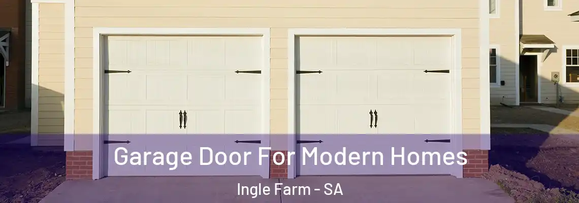  Garage Door For Modern Homes Ingle Farm - SA
