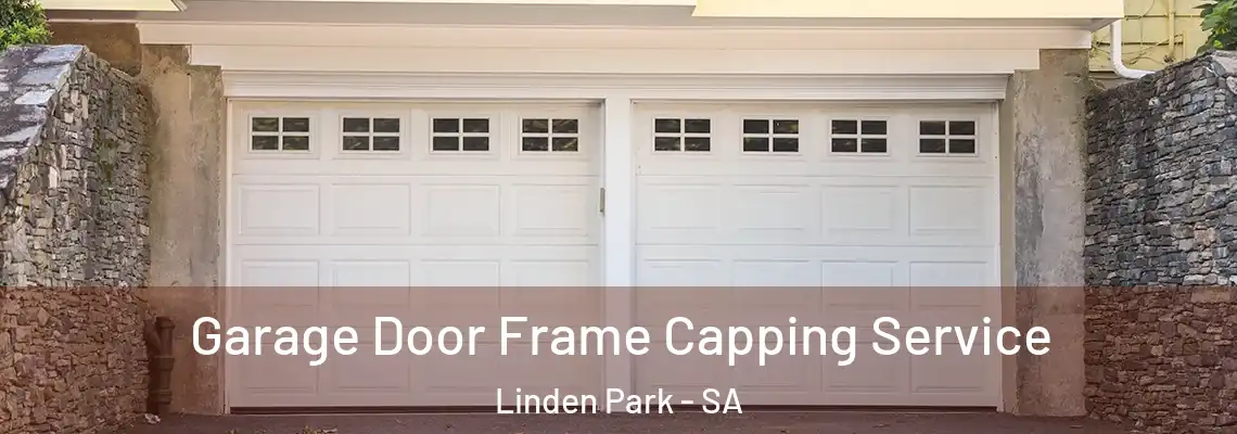 Garage Door Frame Capping Service Linden Park - SA