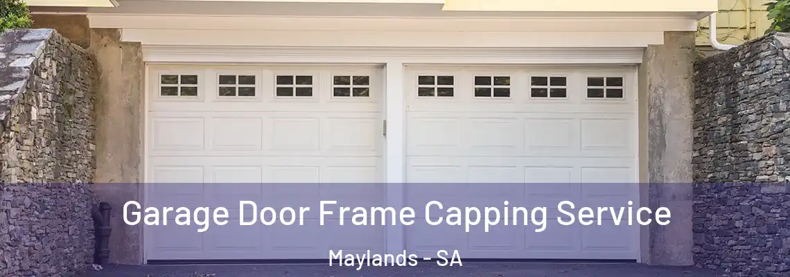 Garage Door Frame Capping Service Maylands - SA