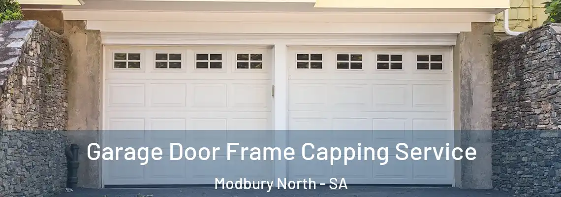 Garage Door Frame Capping Service Modbury North - SA