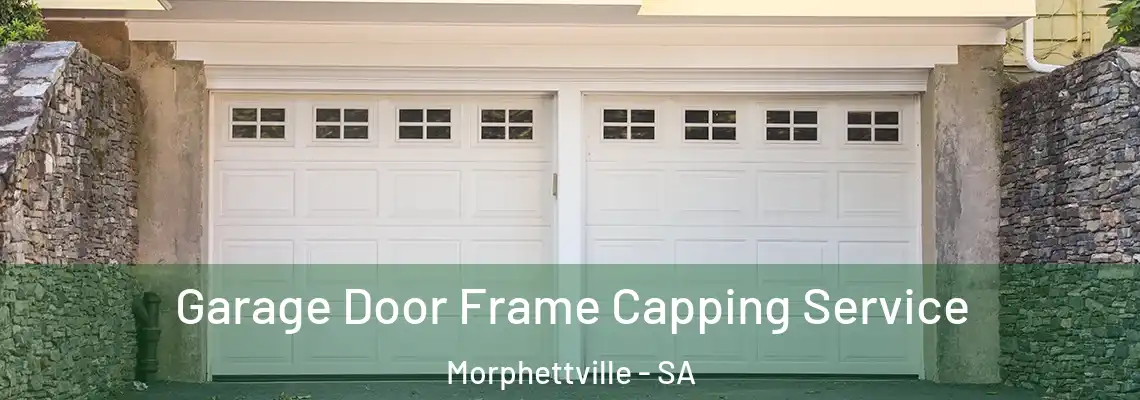 Garage Door Frame Capping Service Morphettville - SA