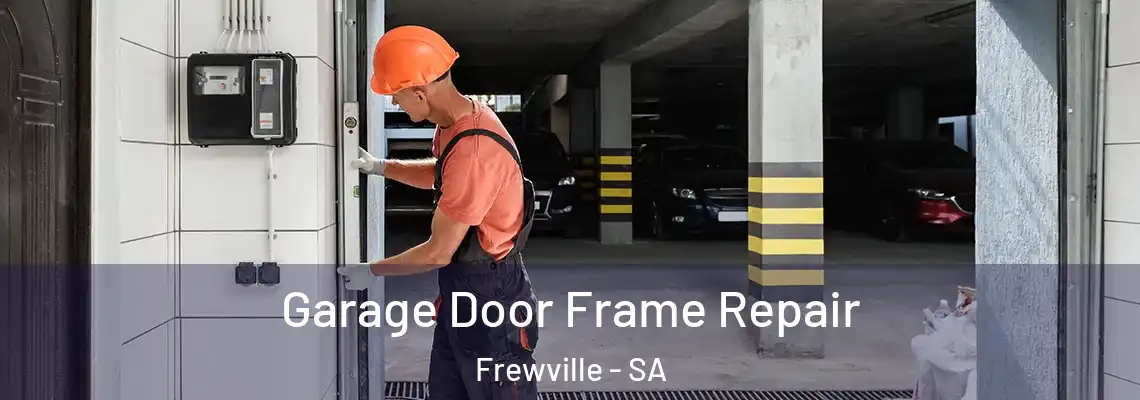 Garage Door Frame Repair Frewville - SA