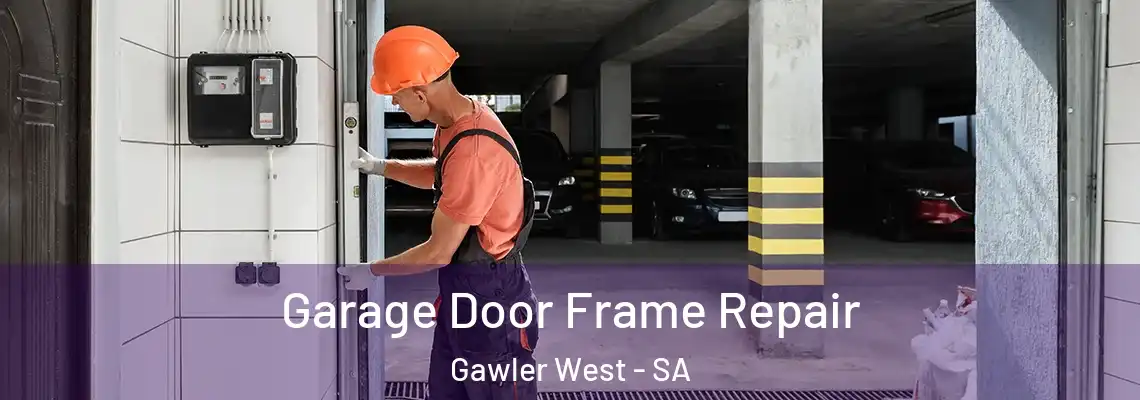  Garage Door Frame Repair Gawler West - SA