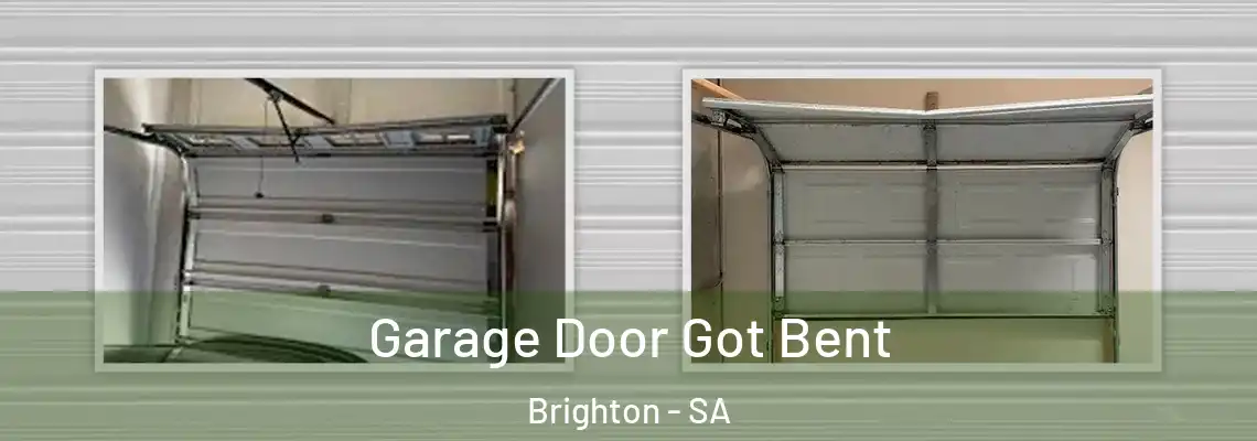  Garage Door Got Bent Brighton - SA