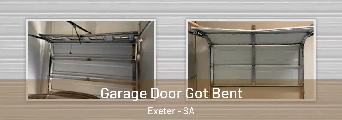  Garage Door Got Bent Exeter - SA