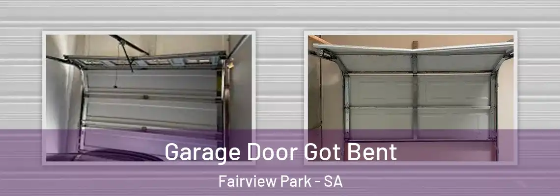 Garage Door Got Bent Fairview Park - SA