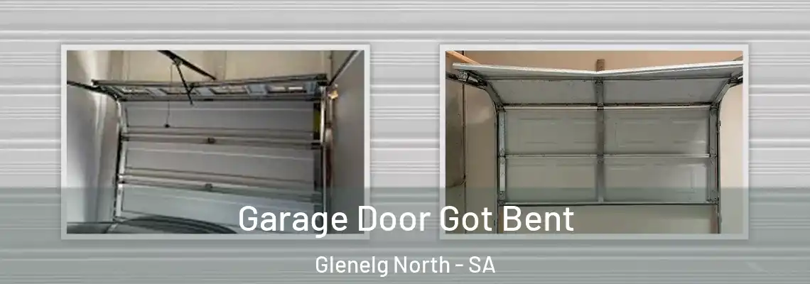  Garage Door Got Bent Glenelg North - SA