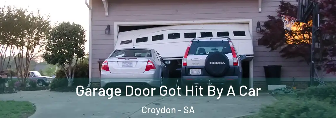 Garage Door Got Hit By A Car Croydon - SA