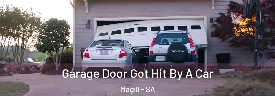 Garage Door Got Hit By A Car Magill - SA