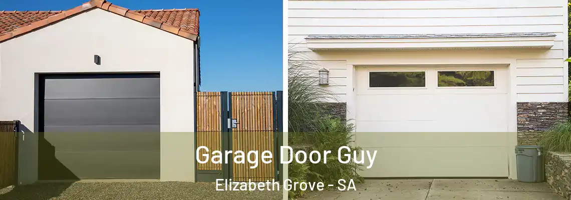 Garage Door Guy Elizabeth Grove - SA