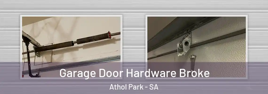Garage Door Hardware Broke Athol Park - SA