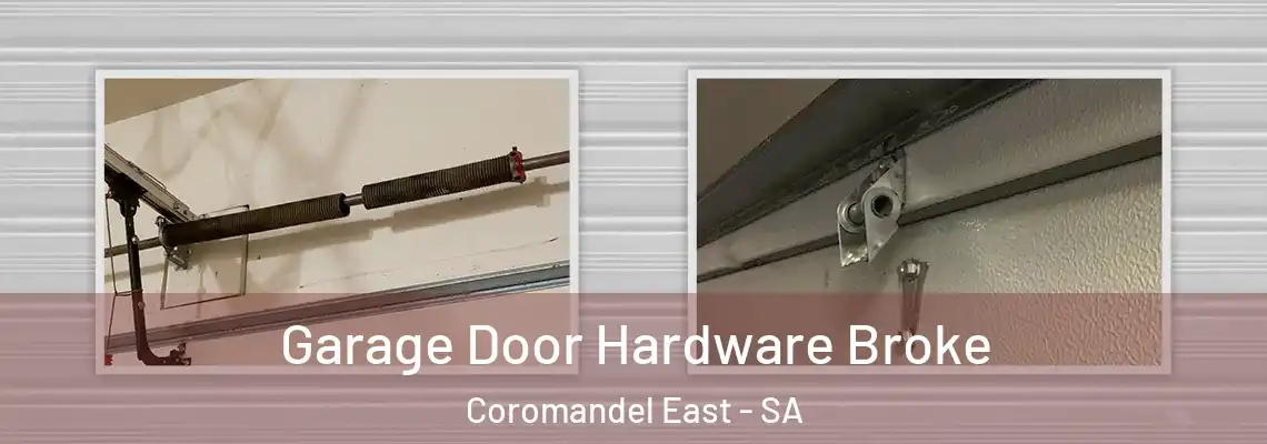  Garage Door Hardware Broke Coromandel East - SA