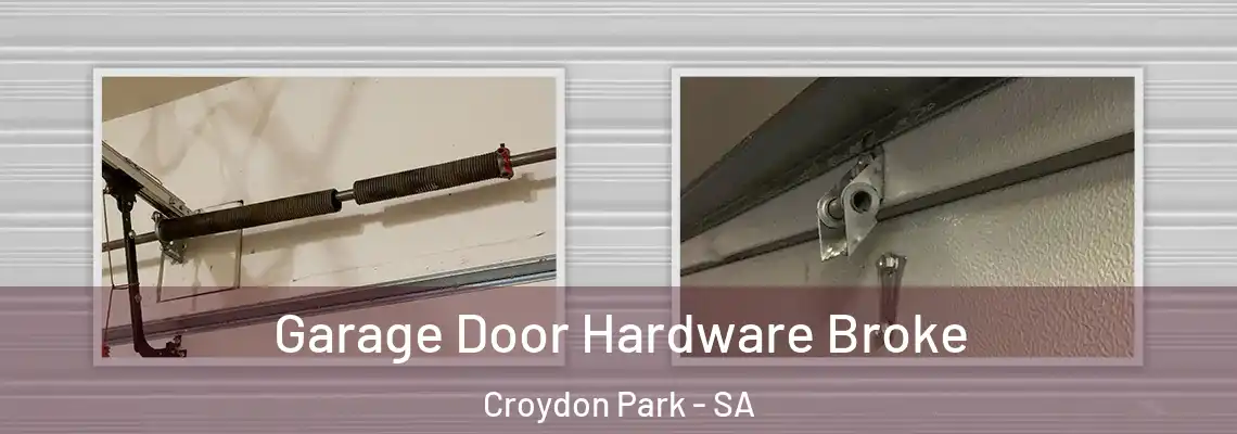 Garage Door Hardware Broke Croydon Park - SA