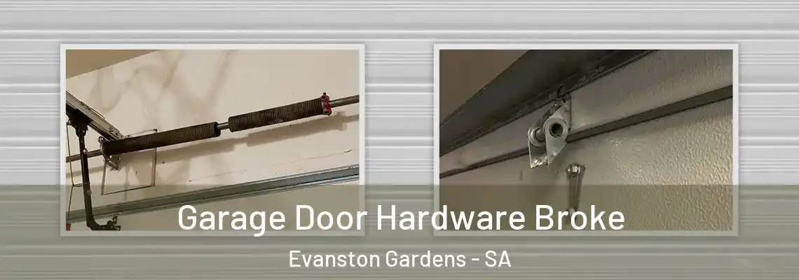 Garage Door Hardware Broke Evanston Gardens - SA