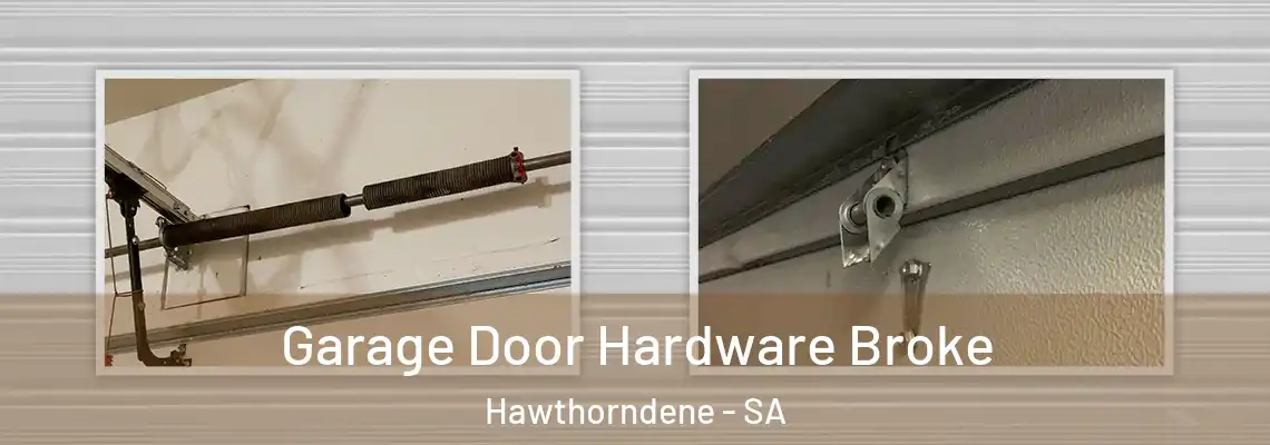  Garage Door Hardware Broke Hawthorndene - SA