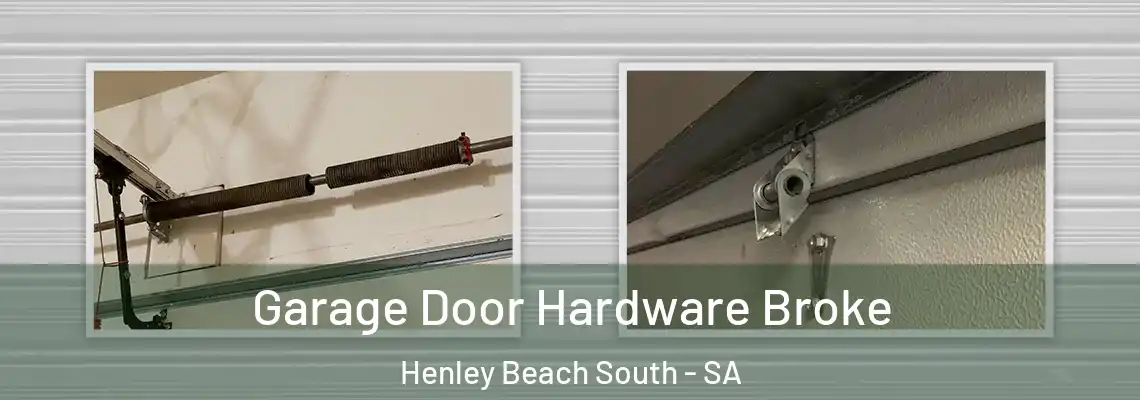  Garage Door Hardware Broke Henley Beach South - SA