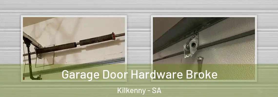  Garage Door Hardware Broke Kilkenny - SA