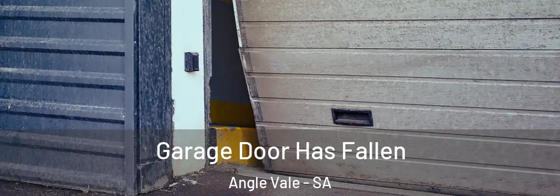  Garage Door Has Fallen Angle Vale - SA