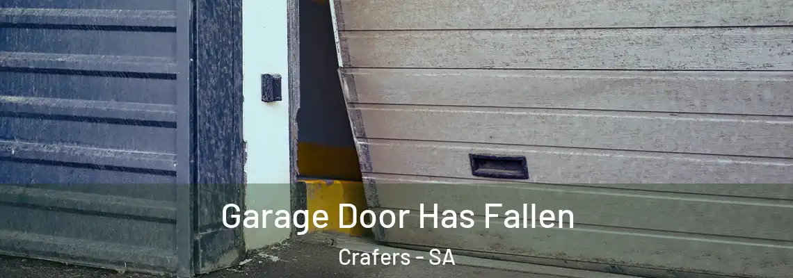 Garage Door Has Fallen Crafers - SA
