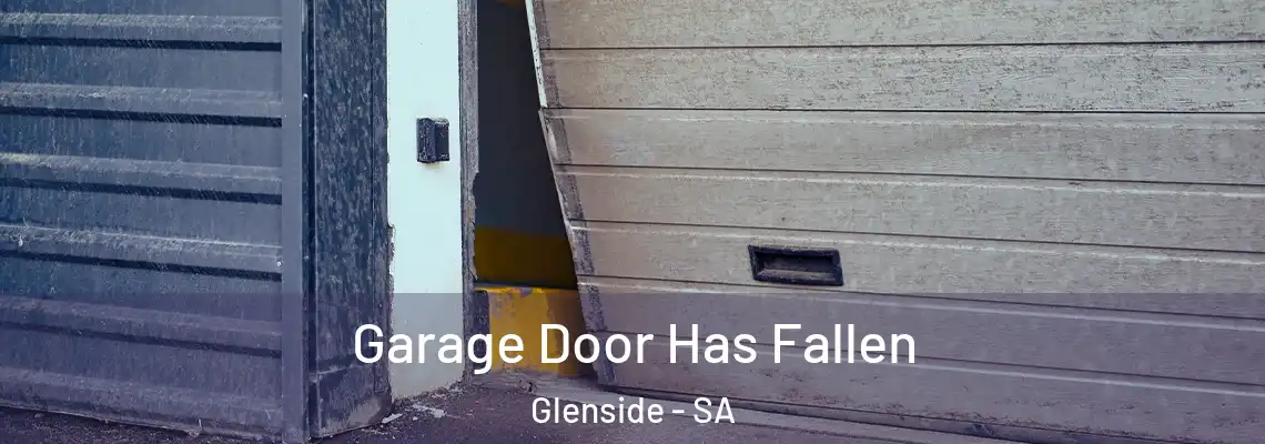  Garage Door Has Fallen Glenside - SA
