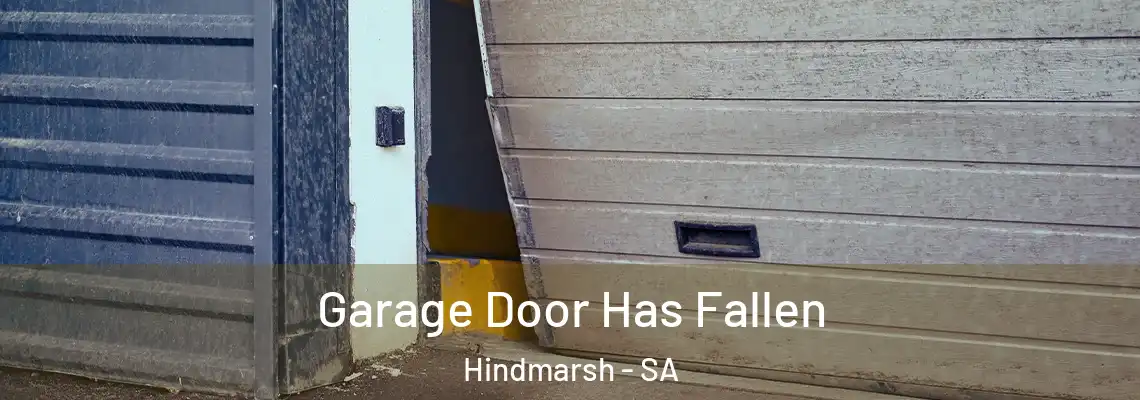  Garage Door Has Fallen Hindmarsh - SA
