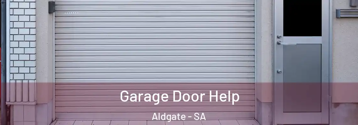 Garage Door Help Aldgate - SA