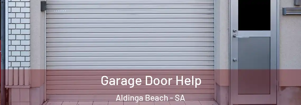  Garage Door Help Aldinga Beach - SA