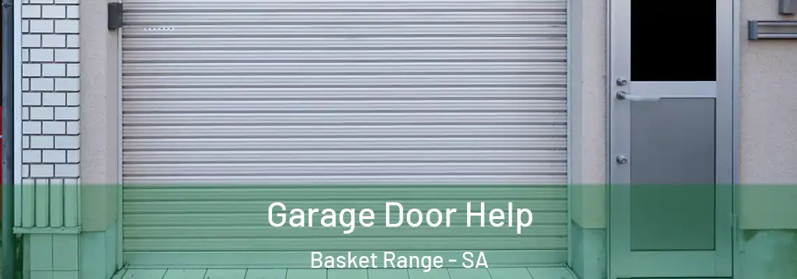 Garage Door Help Basket Range - SA