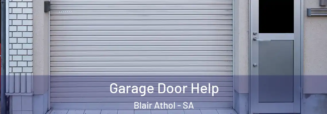  Garage Door Help Blair Athol - SA