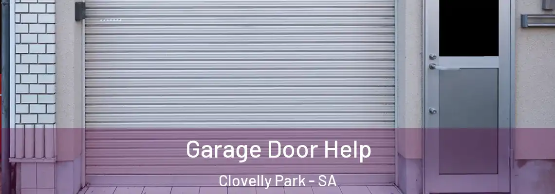 Garage Door Help Clovelly Park - SA