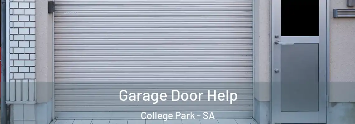  Garage Door Help College Park - SA