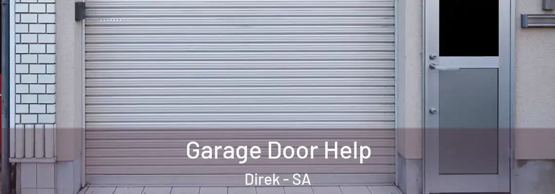  Garage Door Help Direk - SA